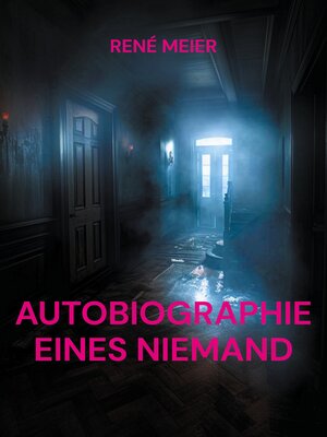 cover image of AUTOBIOGRAPHIE EINES NIEMAND